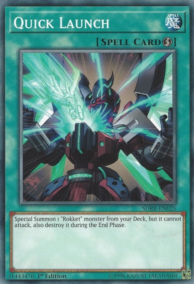 Quick Launch (25) (SDRR) - YuGiOh Single