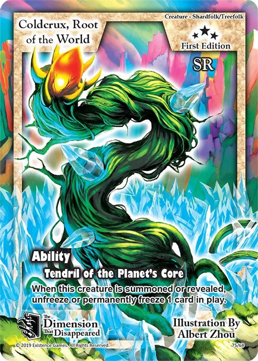 Coldcrux Root of the World (75) [DDIS] - Exodus TCG Single