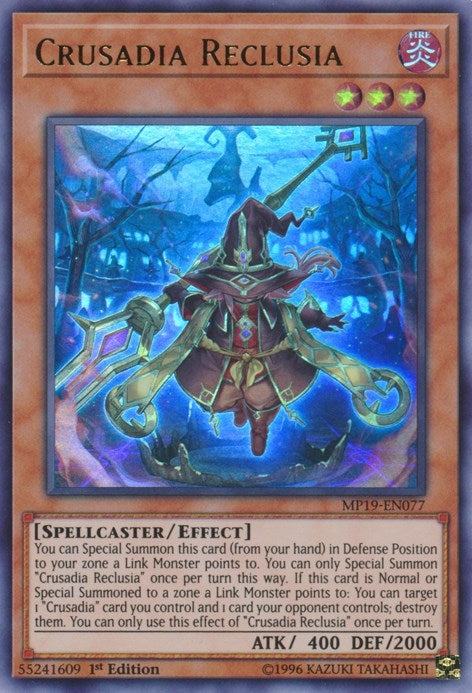 Crusadia Reclusia (19077) (MP19) - YuGiOh Single