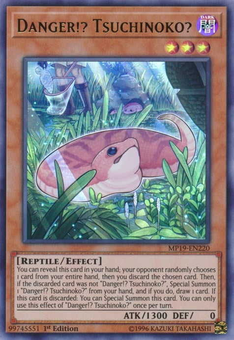 Danger!? Tsuchinoko? (19220) (MP19) - YuGiOh Single