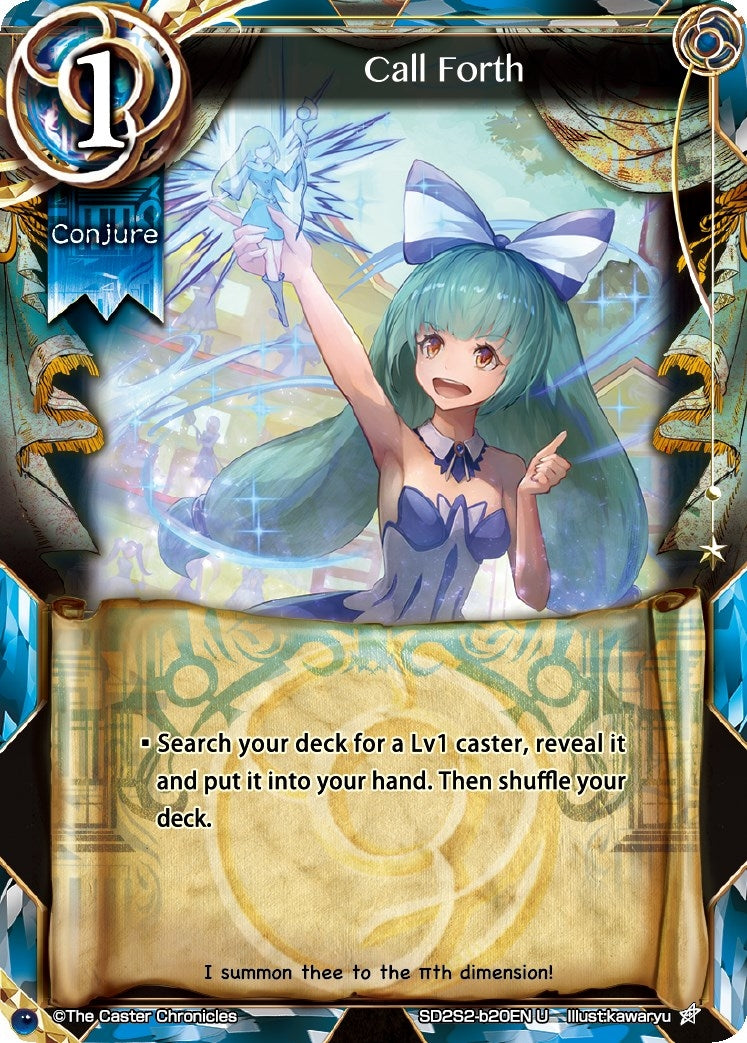 Call Forth (2220) [SD2S2] - The Caster Chronicles Single