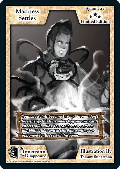 Madness Settles (Limited Edition) [LESC] - Exodus TCG Single