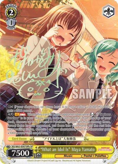 ’What an Idol Is’ Maya Yamato (SP) (B) (63007) [BD/W63] - Weiss Schwarz Single