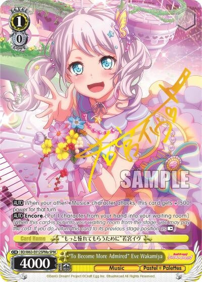 ’To Become More Admired’ Eve Wakamiya (SPM) (A) (63012) [BD/W63] - Weiss Schwarz Single