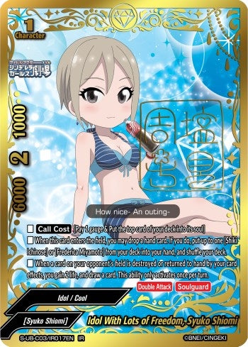 Idol With Lots of Freedom Syuko Shiomi (IR) (3017) [S-UB-C03] - Future Card BuddyFight Single