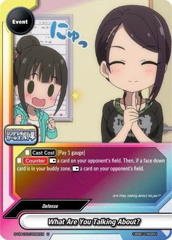 What Are You Talking About? (30092) [S-UB-C03] - Future Card BuddyFight Single