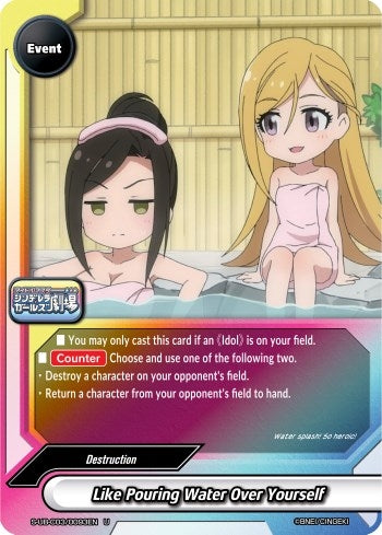 Like Pouring Water Over Yourself (30093) [S-UB-C03] - Future Card BuddyFight Single