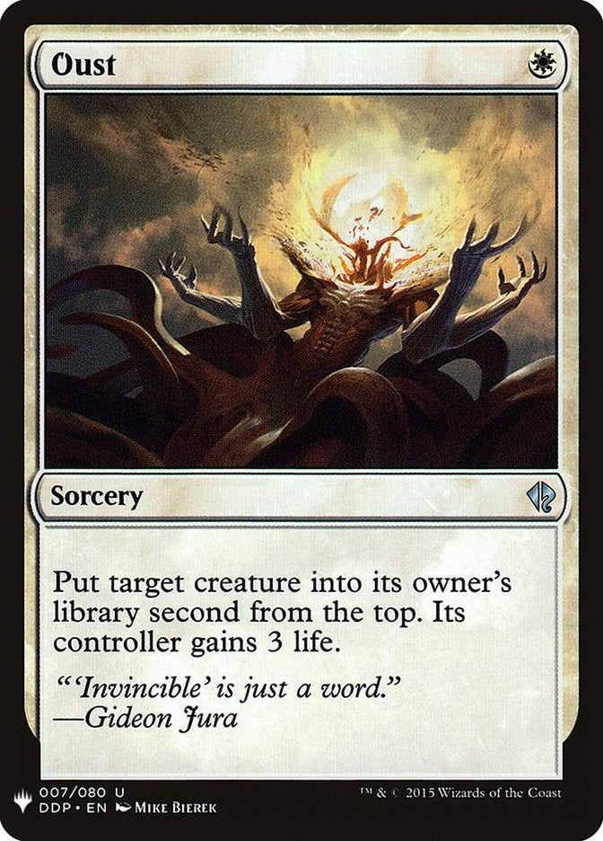 Oust (7) [LIST] - MTG Single