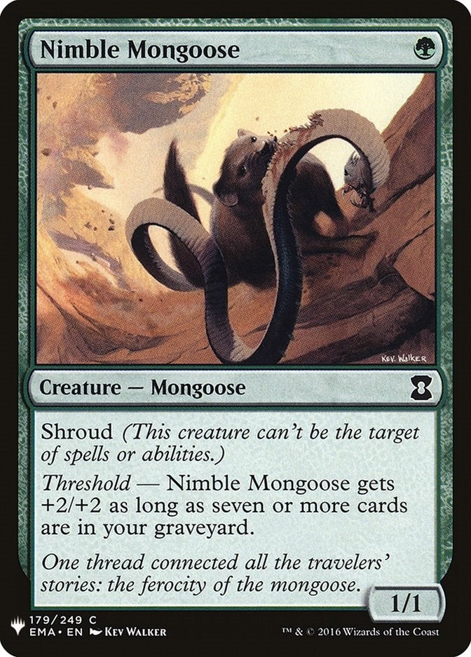Nimble Mongoose (179) [LIST] - MTG Single
