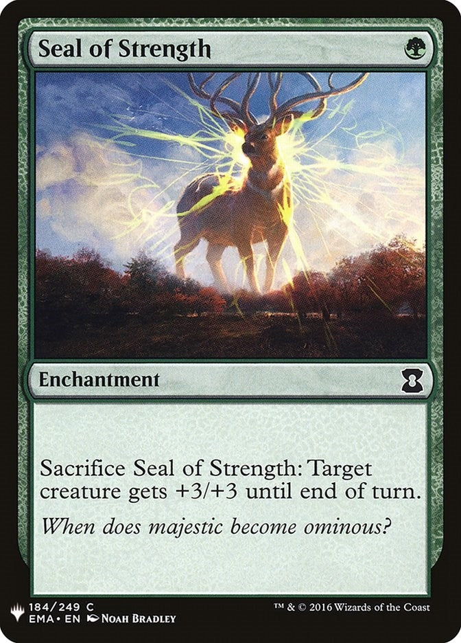 Seal of Strength (184) [LIST] - MTG Single