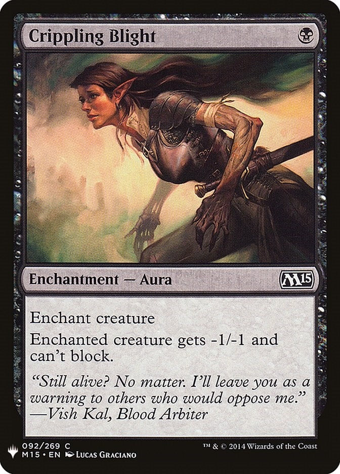 Crippling Blight (92) [LIST] - MTG Single