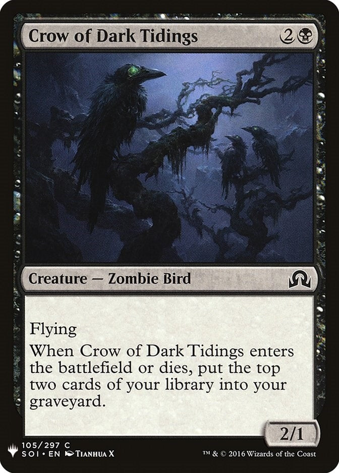 Crow of Dark Tidings (105) [LIST] - MTG Single