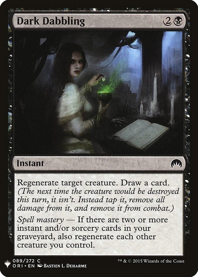 Dark Dabbling (89) [LIST] - MTG Single