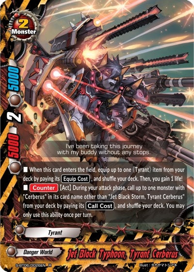 Jet Black Typhoon Tyrant Cerberus (60026) [S-BT06] - Future Card BuddyFight Single