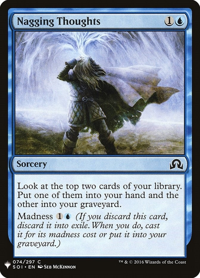 Nagging Thoughts (74) [LIST] - MTG Single