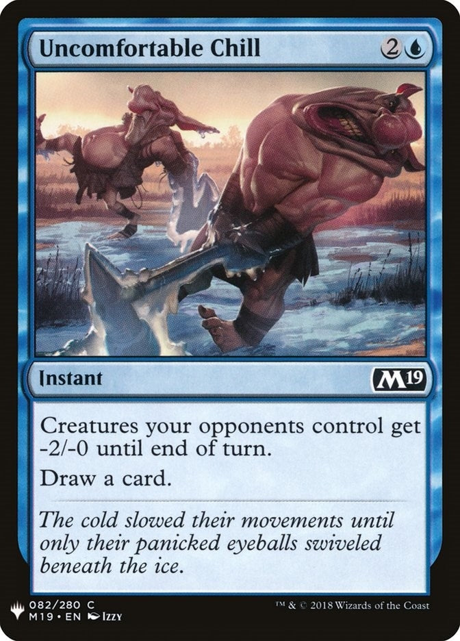 Uncomfortable Chill (82) [LIST] - MTG Single