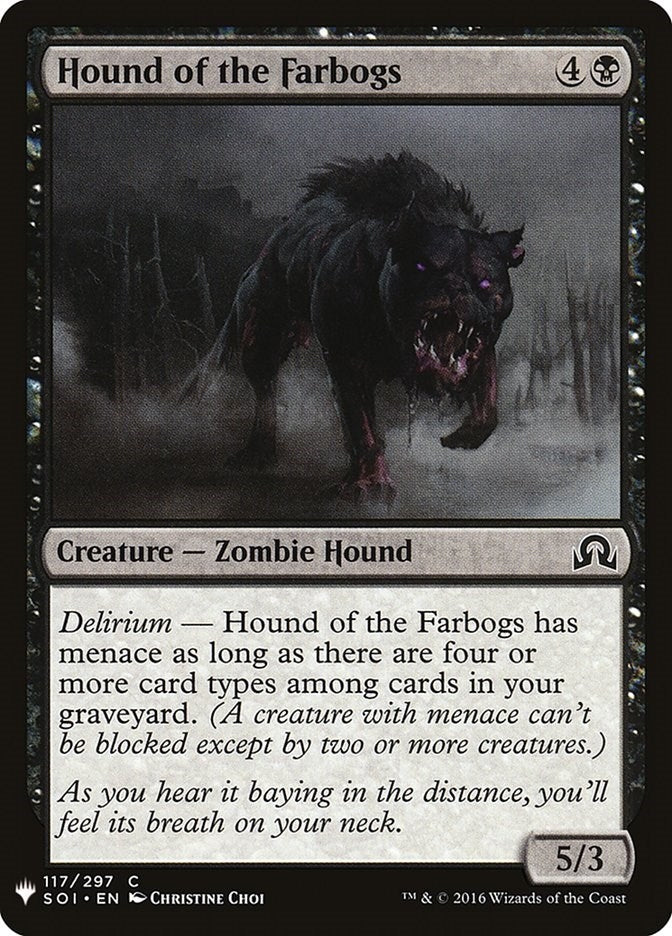 Hound of the Farbogs (117) [LIST] - MTG Single