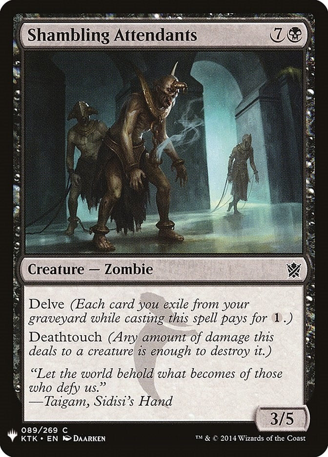 Shambling Attendants (89) [LIST] - MTG Single
