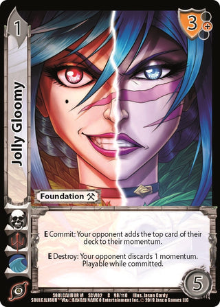 Jolly Gloomy (98) [SCVI2] - UniVersus Single