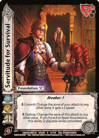 Servitude for Survival (72) [SCVI2] - UniVersus Single