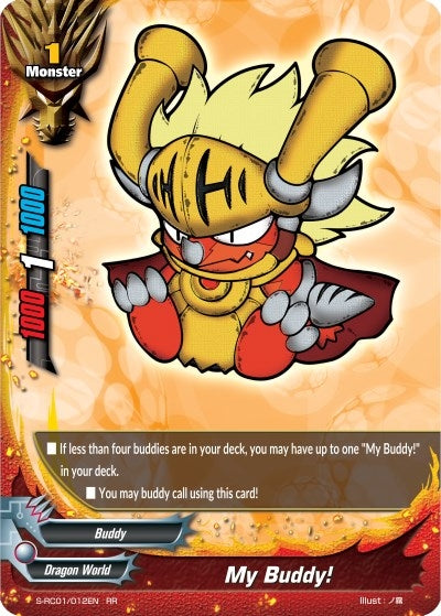 My Buddy! - S-RC01/012EN (1012) [S-RC01] - Future Card BuddyFight Single