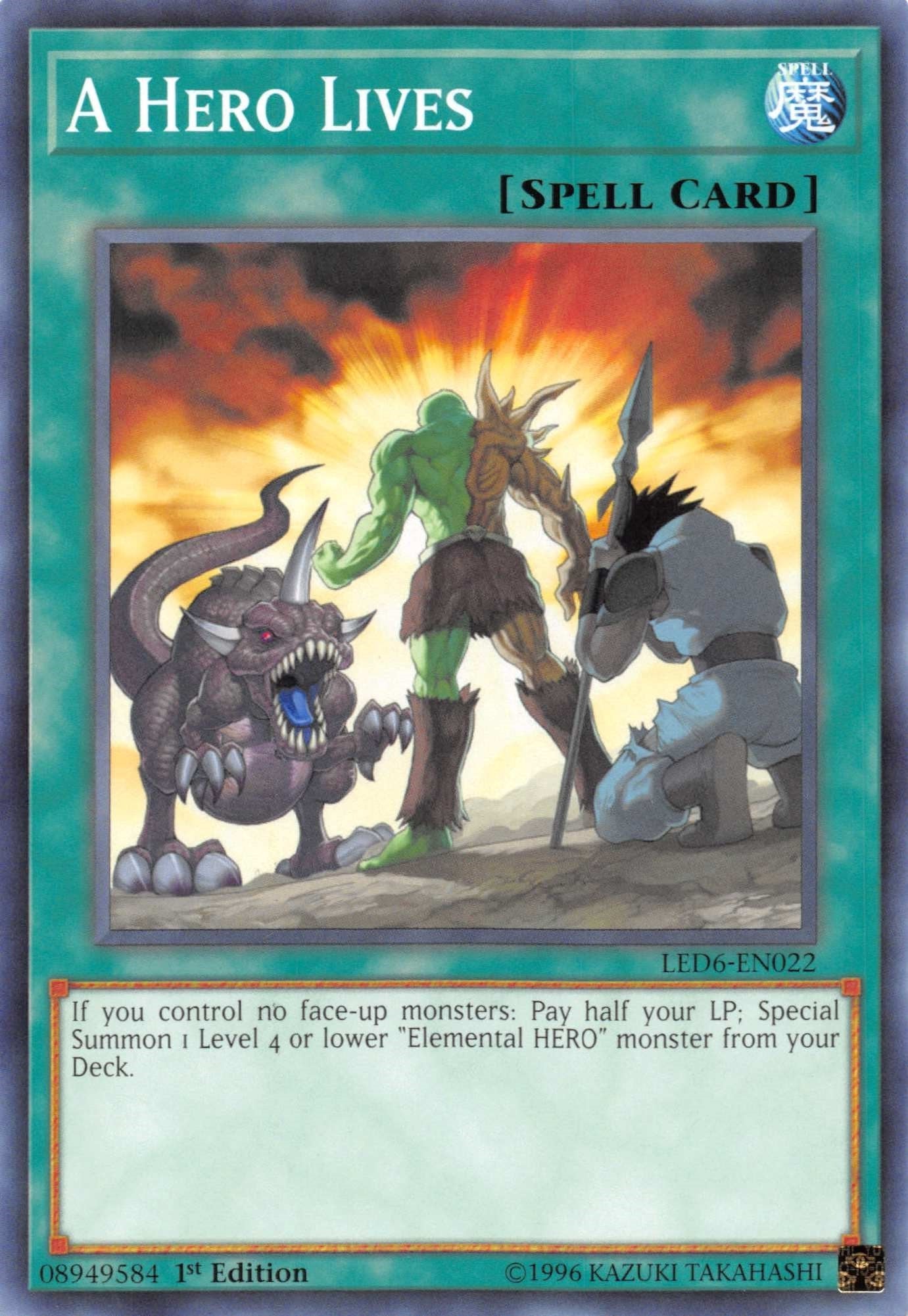 A Hero Lives (6022) (LED6) - YuGiOh Single