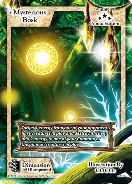 Mysterious Bosk (Promo Edition) (513) [PR] - Exodus TCG Single