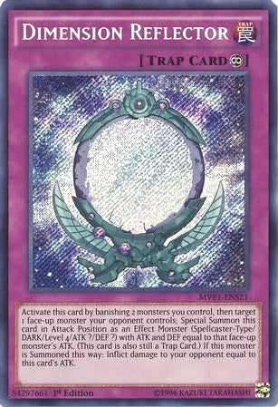 Dimension Reflector (121) (MVP1-ENS) - YuGiOh Single