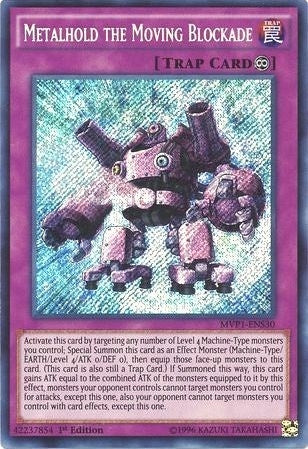 Metalhold the Moving Blockade (130) (MVP1-ENS) - YuGiOh Single