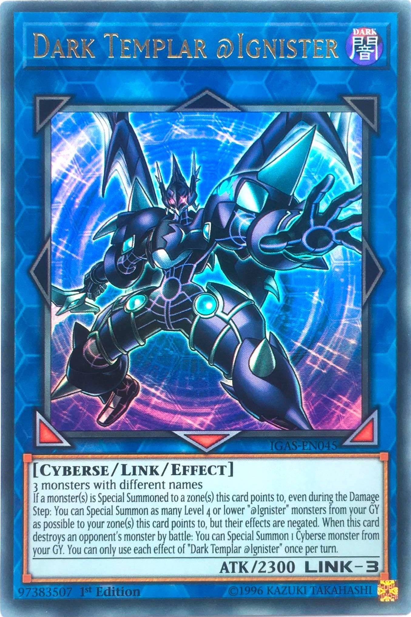 Dark Templar @Ignister (45) (IGAS) - YuGiOh Single