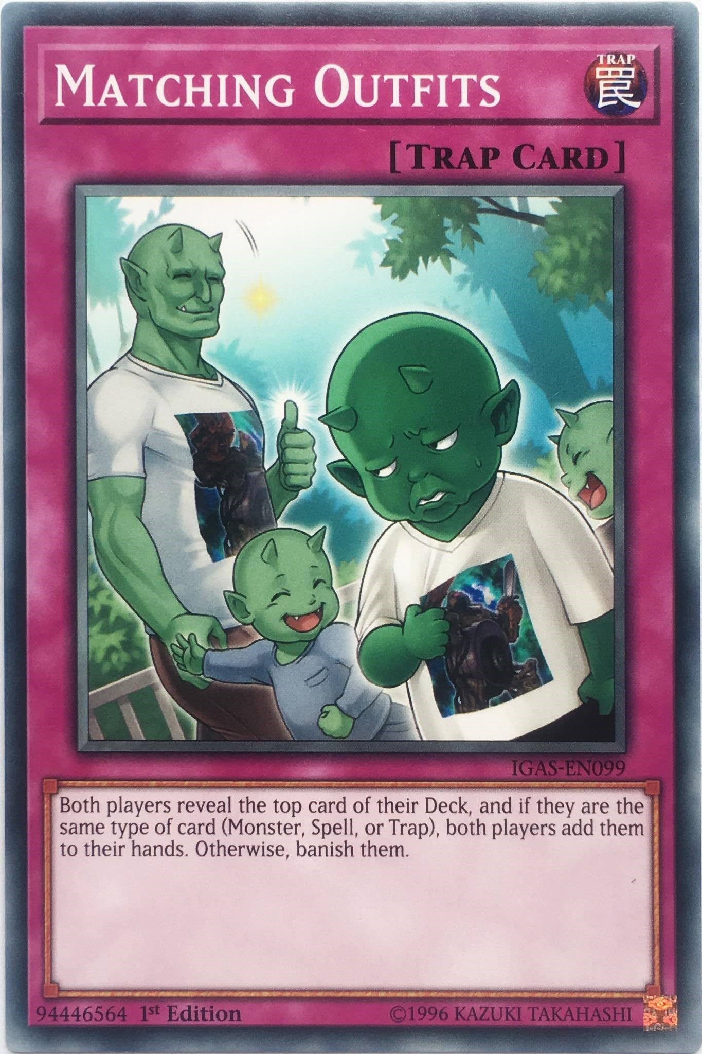 Matching Outfits (99) (IGAS) - YuGiOh Single