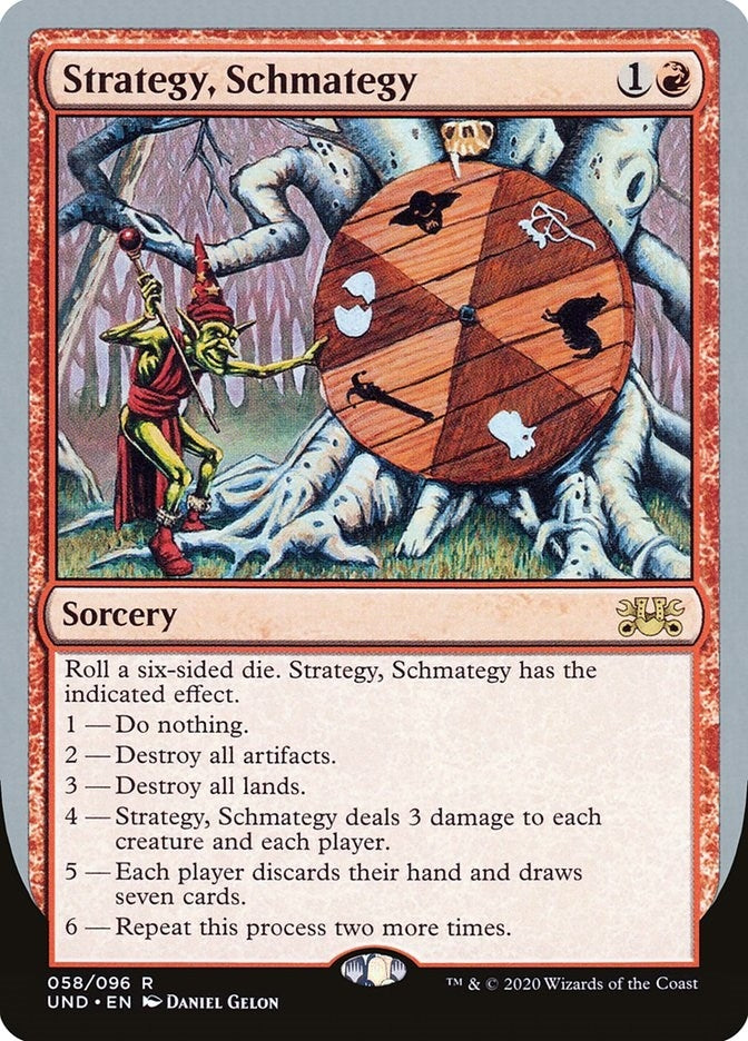 Strategy Schmategy (58) [UND] - MTG Single
