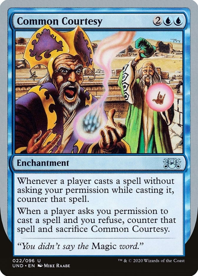Common Courtesy (22) [UND] - MTG Single