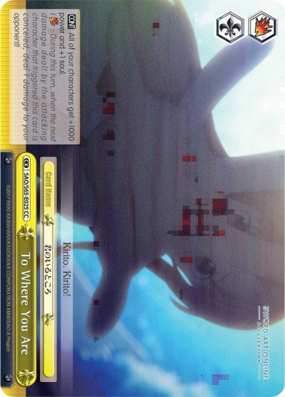 To Where You Are (65025) [SAO/S65] - Weiss Schwarz Single
