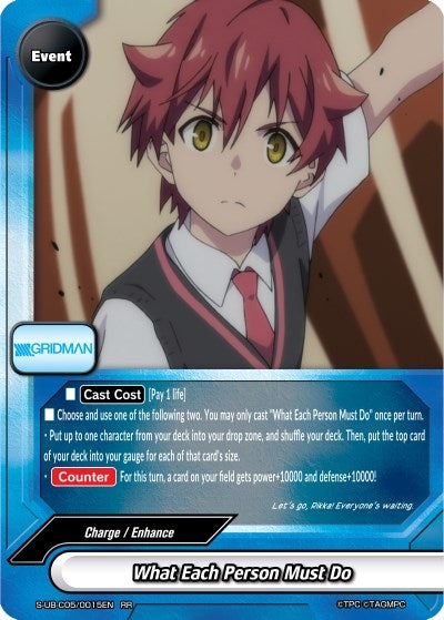 What Each Person Must Do (50015) [S-UB-C05] - Future Card BuddyFight Single