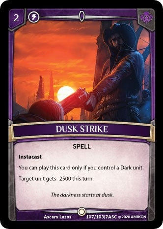 Dusk Strike (107) [ASC] - Argent Saga TCG Single
