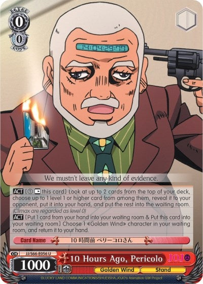 10 Hours Ago Pericolo (66056) [JJ/S66] - Weiss Schwarz Single