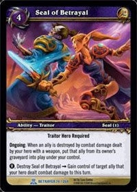 Seal of Betrayal - WoW Single