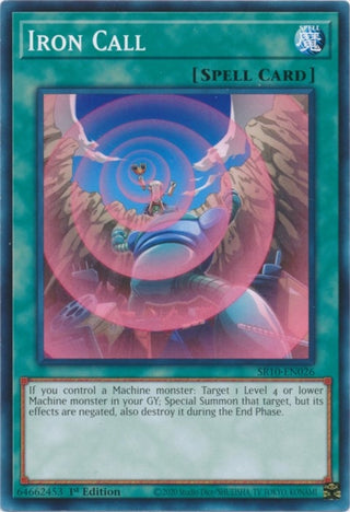 Iron Call (10026) (SR10) - YuGiOh Single