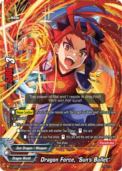 Dragon Force ’Sun’s Bullet’ (50022) [S-UB05] - Future Card BuddyFight Single