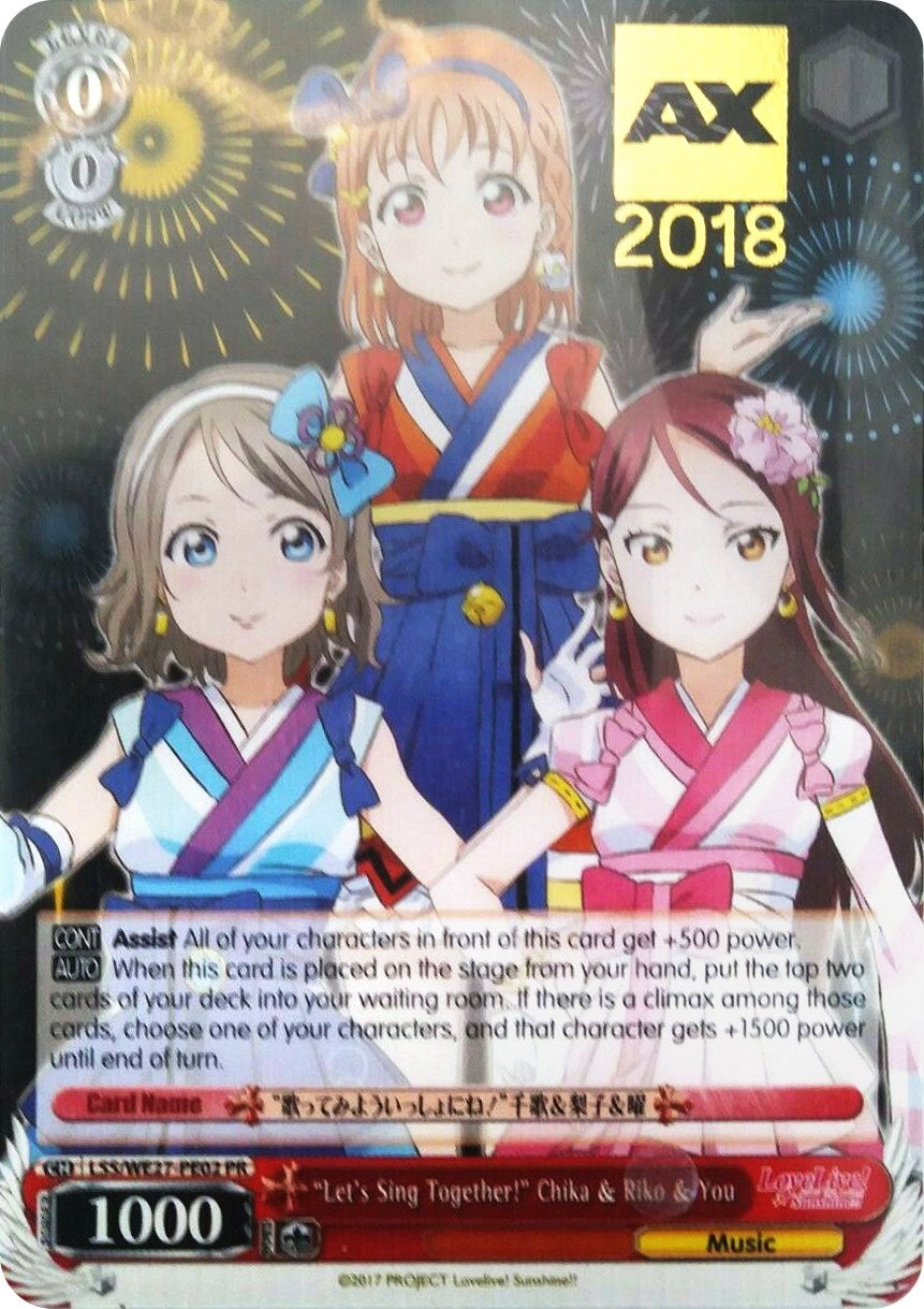 ’Let’s Sing Together!’ Chika & Riko & You (AX 2018) (2702) [LSS/WE27] - Weiss Schwarz Single
