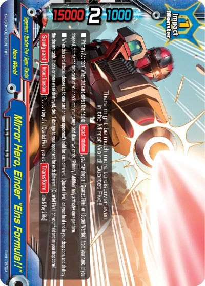 Mirror Hero Einder ’Eins Formula!!’ (50018) [S-UB05] - Future Card BuddyFight Single