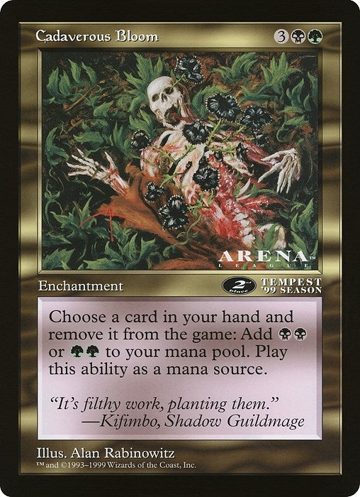 Cadaverous Bloom (2nd Place) (Arena League) [OVER] - MTG Single