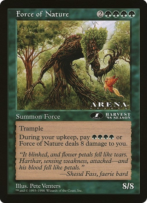 Force of Nature (1st Place) (Arena League) [OVER] - MTG Single