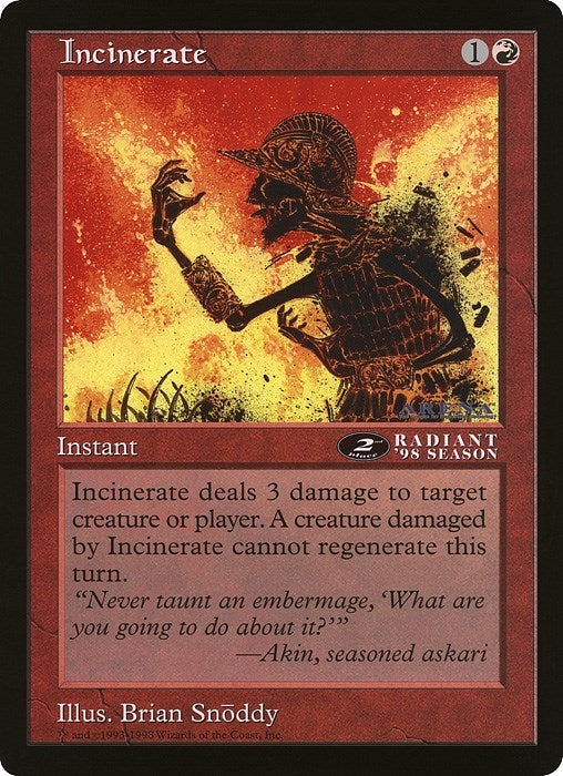 Incinerate (2nd Place) (Arena League) [OVER] - MTG Single