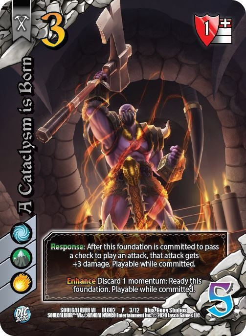 A Cataclysm is Born (3) [DLC6] - UniVersus Single