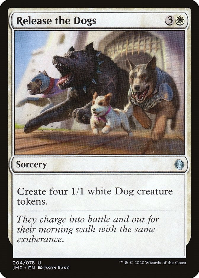 Release the Dogs (4) [JMP] - MTG Single