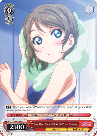 ’Now Then Where Shall We Go?’ You Watanabe (5311) [LSS/WE27] - Weiss Schwarz Single