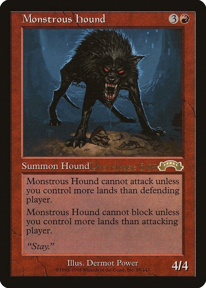 Monstrous Hound (3) [PRE] - MTG Single