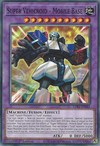 Super Vehicroid - Mobile Base (1041) (LDS1) - YuGiOh Single